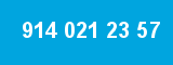 914 021 23 57